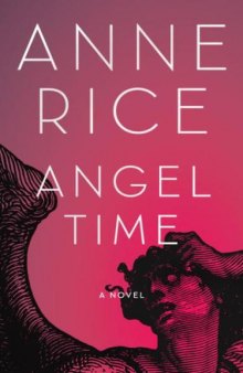 Angel Time (The Songs of the Seraphim, Book 1)