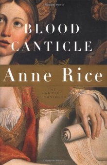 Blood Canticle (Vampire Chronicles, Book 10)