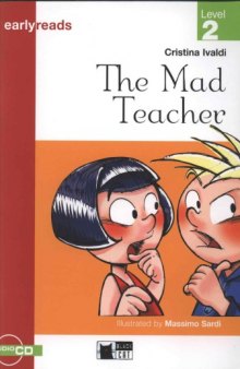 The Mad Teacher