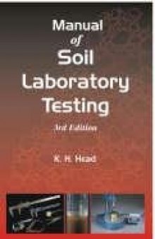 Manual of Soil Laboratory Testing: Soil Classification and Compaction Tests Pt. 1