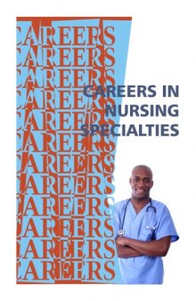 Careers in Nursing Specialties