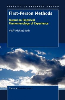 First-Person Methods: Toward an Empirical Phenomenology of Experience