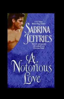 A Notorious Love (Swanlea Spinsters, Book 2)   