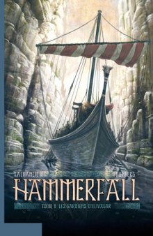 Hammerfall, Tome 3 : Les gardiens d'Eligavar