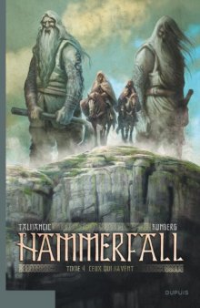 Hammerfall, Tome 4 : Ceux qui savent