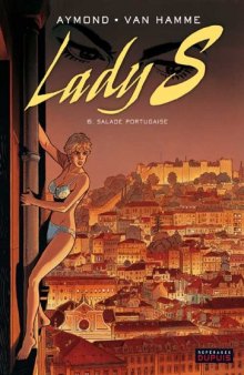 Lady S, Tome 6 : Salade portugaise