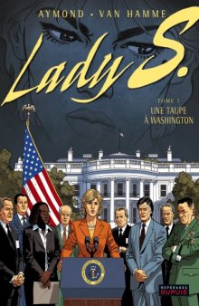 Lady S: Une taupe à Washington