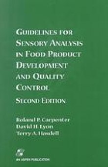 Guidelines for sensory analysis in food product development and quality control