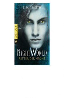 Retter der Nacht (Night World 4)