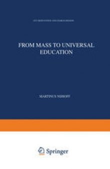 From Mass to Universal Education: The Experience of the State of California and its Relevance to European Education in the Year 2000