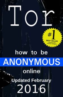How to be Anonymous Online 2016