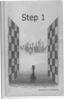 Learning Chess Workbook Step 1 The Step-by-Step Method 