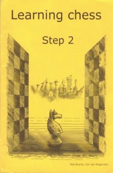 Learning Chess Workbook Step 2 The Step-by-Step Method  