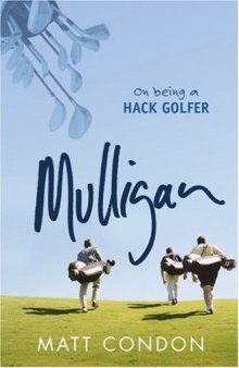 Mulligan: On being a hack golfer