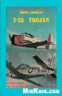 North American T-28 Trojan (Naval Fighters Series No 5)