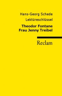 Lektureschlussel: Theodor Fontane - Frau Jenny Treibel