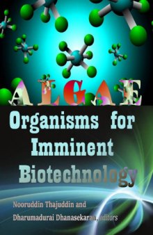 Algae Organisms for Imminent Biotechnology
