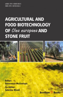 Agricultural and Food Biotechnology of Olea europaea and Stone Fruits