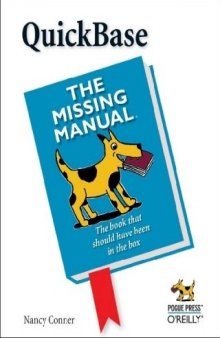 Quick Base: The Missing Manual