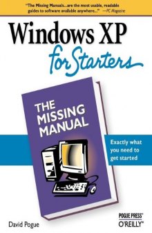 Windows XP for Starters: The Missing Manual 