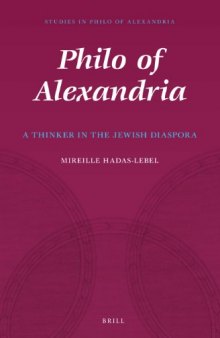 Philo of Alexandria: A Thinker in the Jewish Diaspora