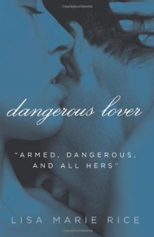 Dangerous Lover (Avon Red)