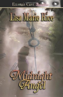 Midnight Angel (Midnight Series, Book 3)