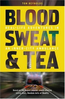 Blood, Sweat and Tea  