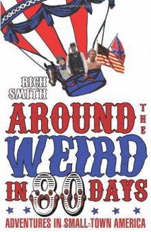 Around the Weird In 80 Days