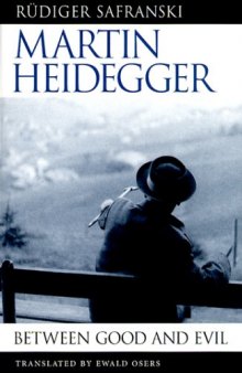 Martin Heidegger - Between Good and Evil