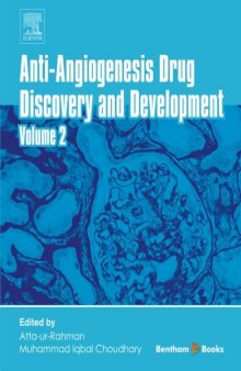Anti-Angiogenesis Drug Discovery and Development. Volume 2