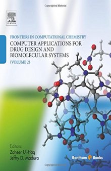 Frontiers in Computational Chemistry. Volume 2: Computer Applications for Drug Design and Biomolecular Systems