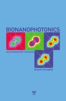 Bionanophotonics: An Introductory Textbook