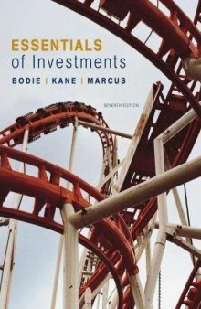 Essentials of Investments (McGraw-Hill Irwin Series in Finance, Insurance, and Real Est) (Seventh Edition)