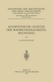 Asymptotische Gesetƶe der Wahrscheinlichkeitsrechnung