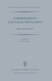 Atmospheres of Earth and the Planets: Proceedings of the Summer Advanced Study Institute, Held at the University of Liège, Belgium, July 29—August 9, 1974