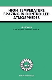 High-Temperature Brazing in Controlled Atmospheres