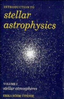 Introduction to stellar astrophysics, - Stellar atmospheres