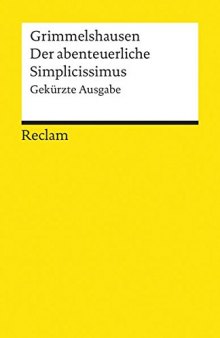 Der abenteuerliche Simplicissimus: Gekürzte Ausgabe