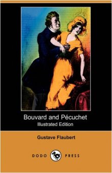 Bouvard and Pecuchet (Illustrated Edition)