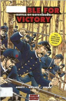 Gamble for Victory: Battle of Gettysburg (Graphic History)