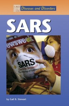 Diseases and Disorders - SARS (Diseases and Disorders)