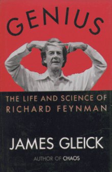 Genius: Life & Science of Richard Feynman
