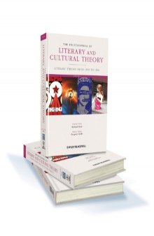 The Encyclopedia of Literary and Cultural Theory (Wiley-Blackwell Encyclopedia of Literature) 