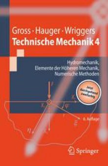Technische Mechanik: Band 4: Hydromechanik, Elemente der Höheren Mechanik, Numerische Methoden