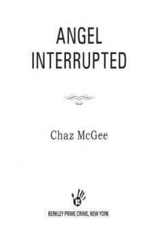 Angel Interrupted (A Dead Detective Mystery)  