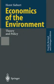 Economics of the Environment: Theory and Policy
