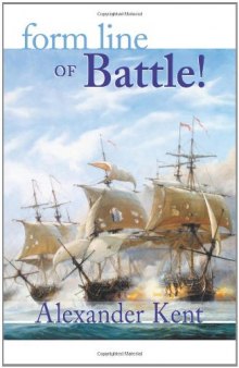 Form Line of Battle! (The Bolitho Novels) (Vol 9)