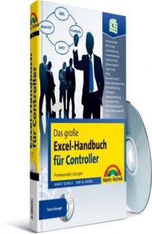 Das große Excel-Handbuch für Controller: Professionelle Lösungen