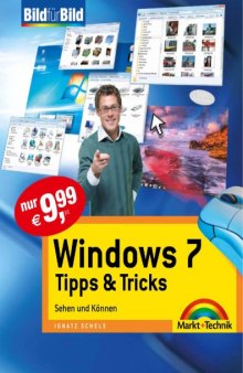 Windows 7 - Tipps & Tricks : sehen und können